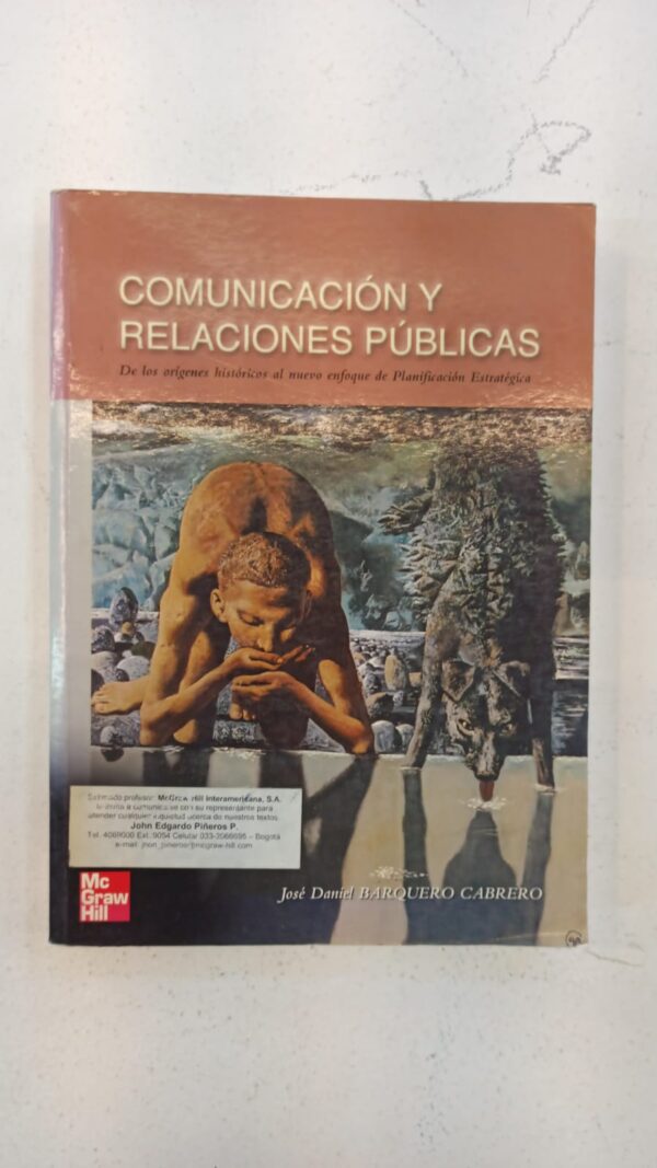 Comunicación y Relaciones Públicas – José David Barquero Cabrero