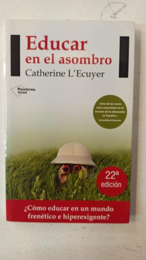 Educar en el asombro – Catherine L’Écuyer