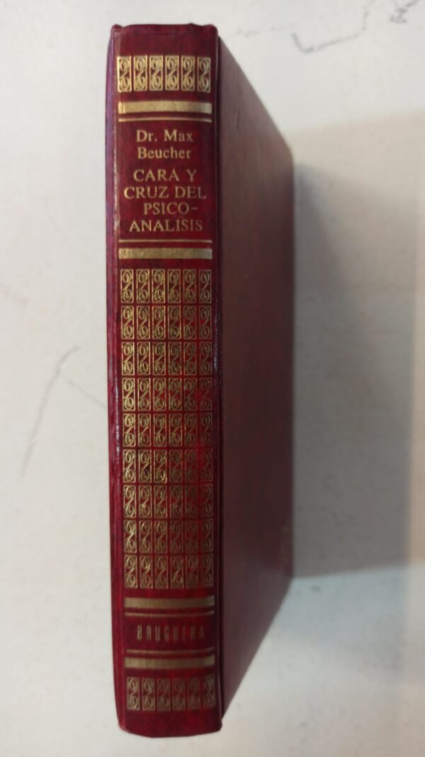 Cara y cruz del psicoanálisis – Dr. Max Beucher