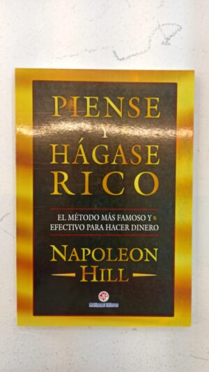 Piense y hágase rico – Napoleon Hill
