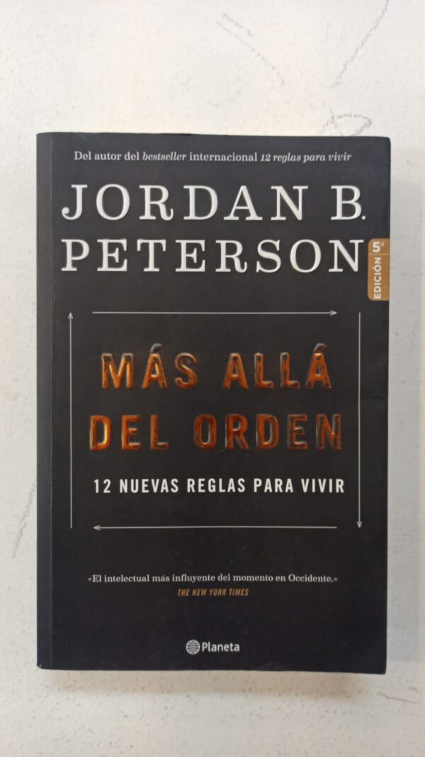 Más allá del orden: 12 nuevas reglas para vivir – Jordan B. Peterson