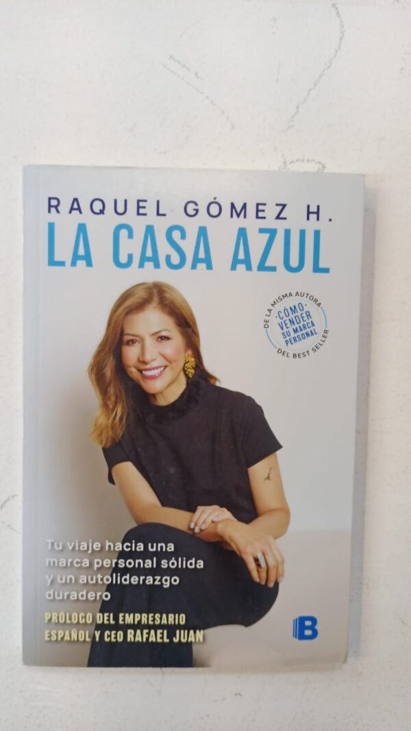 WhatsApp Image 2025-07-09 at 1.06.02 PM (2) La casa azul – Raquel Gómez H.