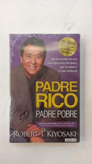 Padre Rico, Padre Pobre – Robert T. Kiyosaki