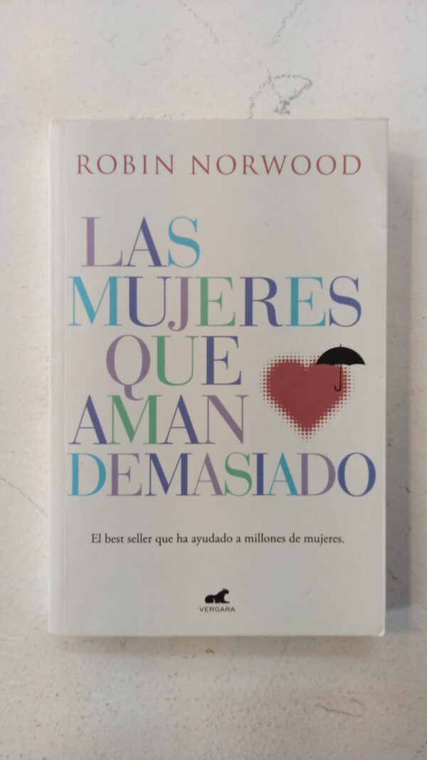 WhatsApp Image 2025-07-09 at 1.06.08 PM (3) Las mujeres que aman demasiado – Robin Norwood