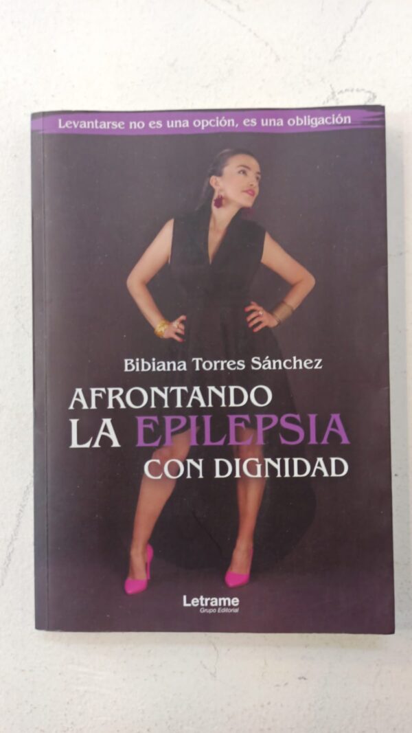 Afrontando la epilepsia con dignidad – Bibiana Torres Sánchez
