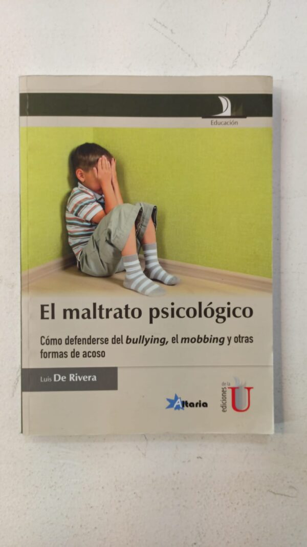 El maltrato psicológico – Dr. Luis de Rivera