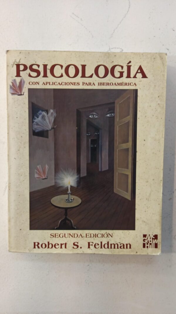 Psicología con aplicaciones – Robert S. Feldman