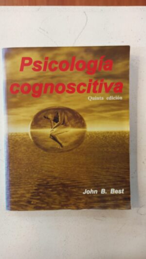 Psicología cognoscitiva – John B. Best