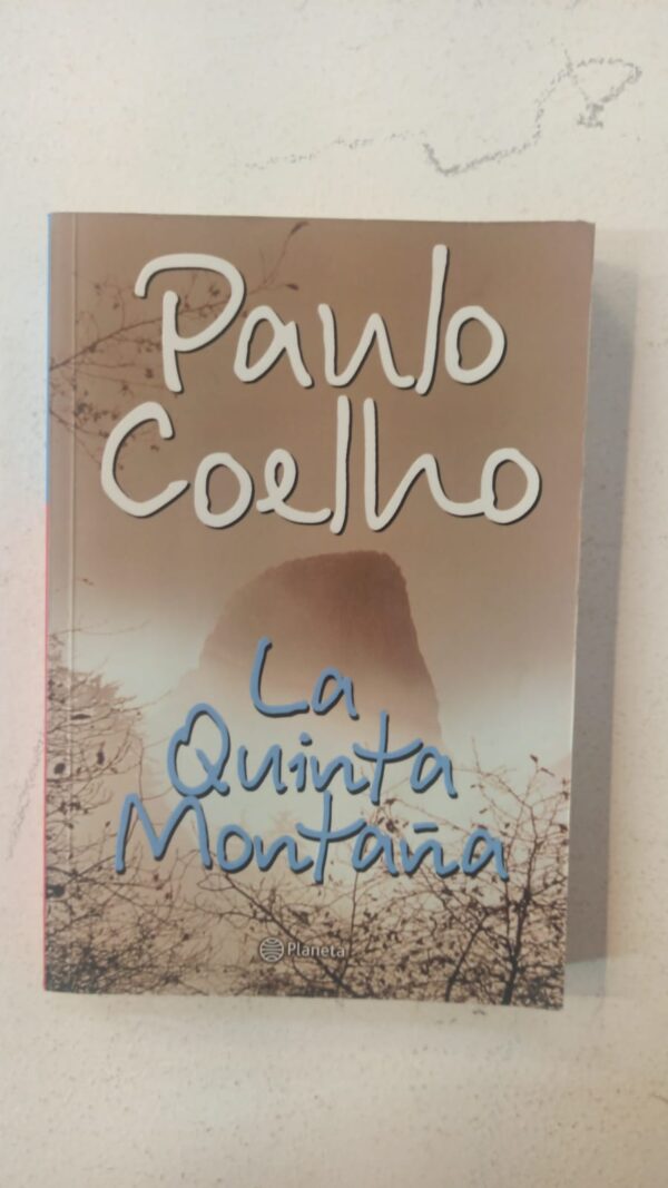 La quinta montaña – Paulo Coelho