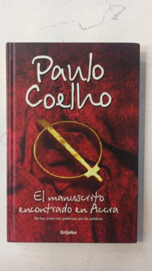 El manuscrito encontrado en Accra – Paulo Coelho