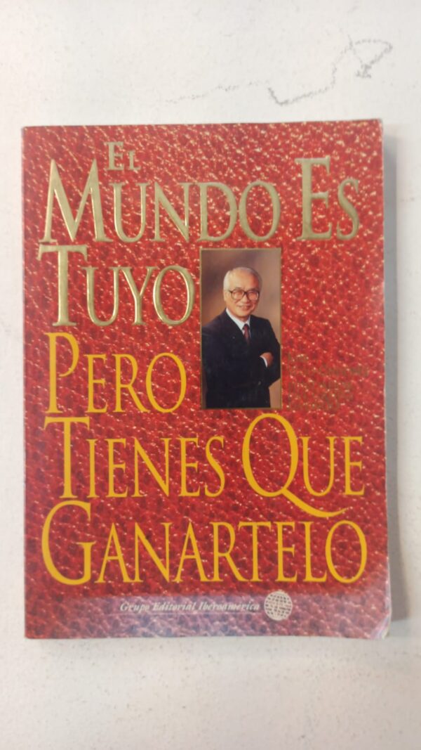 El mundo es tuyo… pero tienes que ganártelo – Kim Woo Choong
