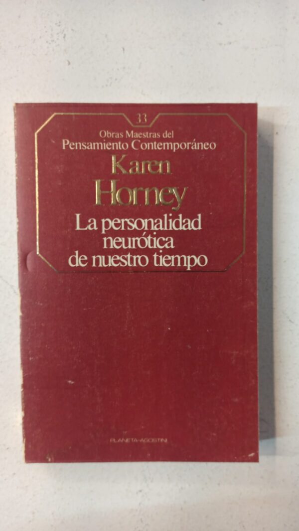La personalidad neurótica de nuestro tiempo – Karen Horney