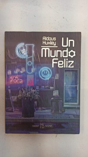 Un mundo feliz – Aldous Huxley
