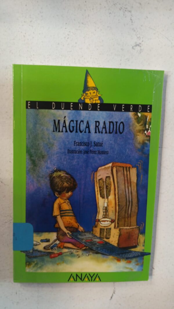 Mágica Radio – Francisco J. Satué