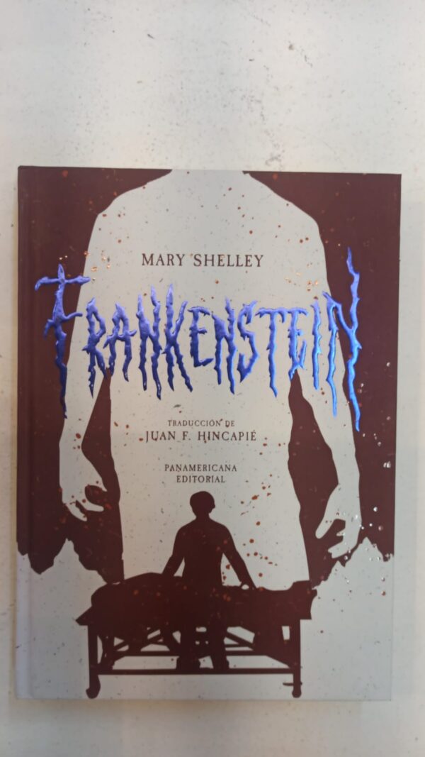 Frankenstein – Mary Shelley