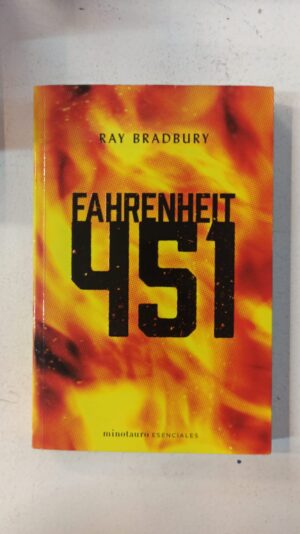 Fahrenheit 451 – Ray Bradbury