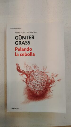 Pelando la cebolla – Günter Grass