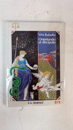 Orientando al discípulo – V. M. Rabolú