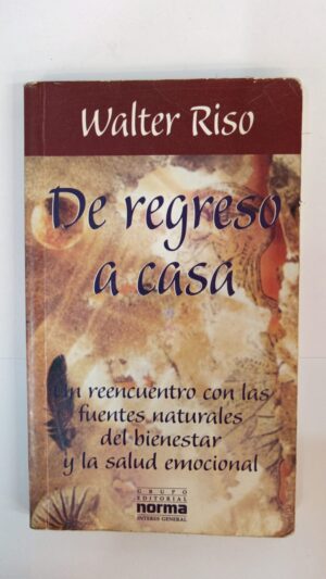 De regreso a casa – Walter Riso