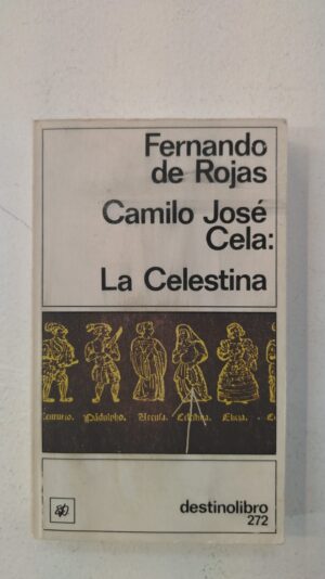 La Celestina - Fernando de Rojas