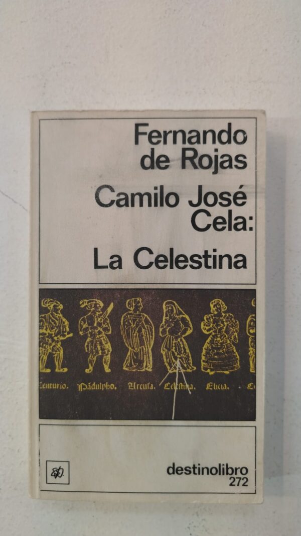 La Celestina - Fernando de Rojas