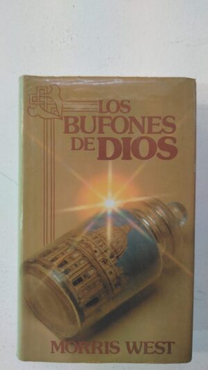 Los bufones de Dios - Morris West