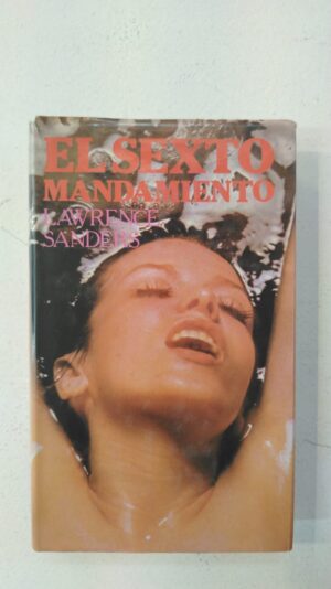 El sexto mandamiento - Lawrence Sanders