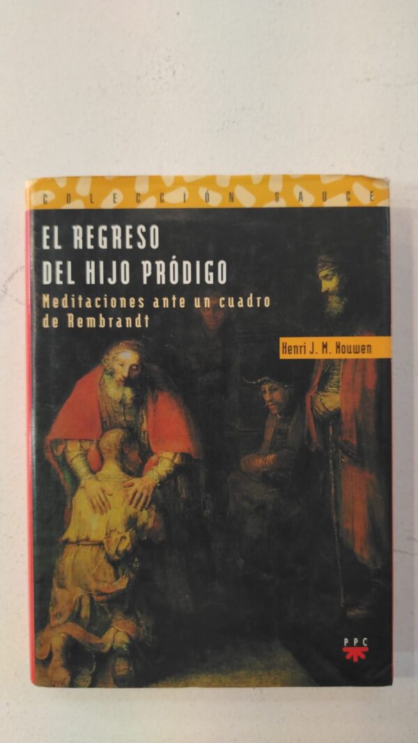 WhatsApp Image 2025-07-09 at 12.57.03 PM (2) El regreso del hijo pródigo - Henri J.M. Nouwen