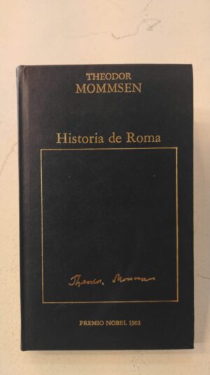 Historia de Roma - Theodor Mommsen
