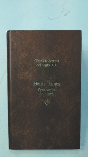 Otra vuelta de tuerca - Henry James
