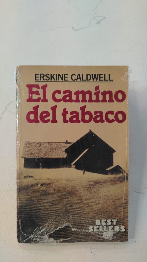 El camino del tabaco - Erskine Caldwell