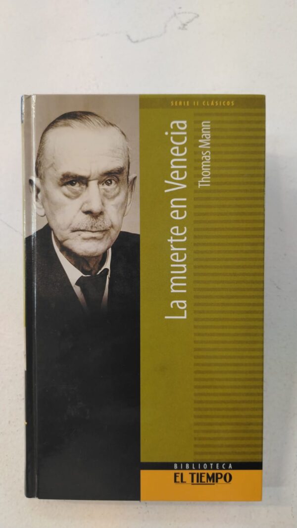 La muerte en Venecia - Thomas Mann