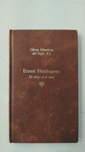 El viejo y el mar - Ernest Hemingway