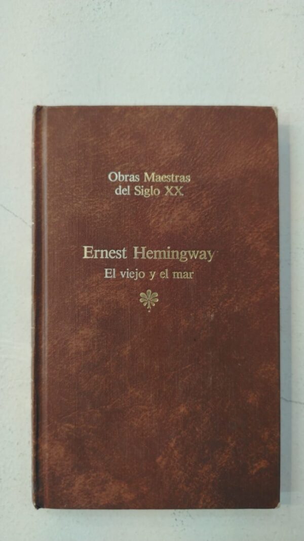 El viejo y el mar - Ernest Hemingway