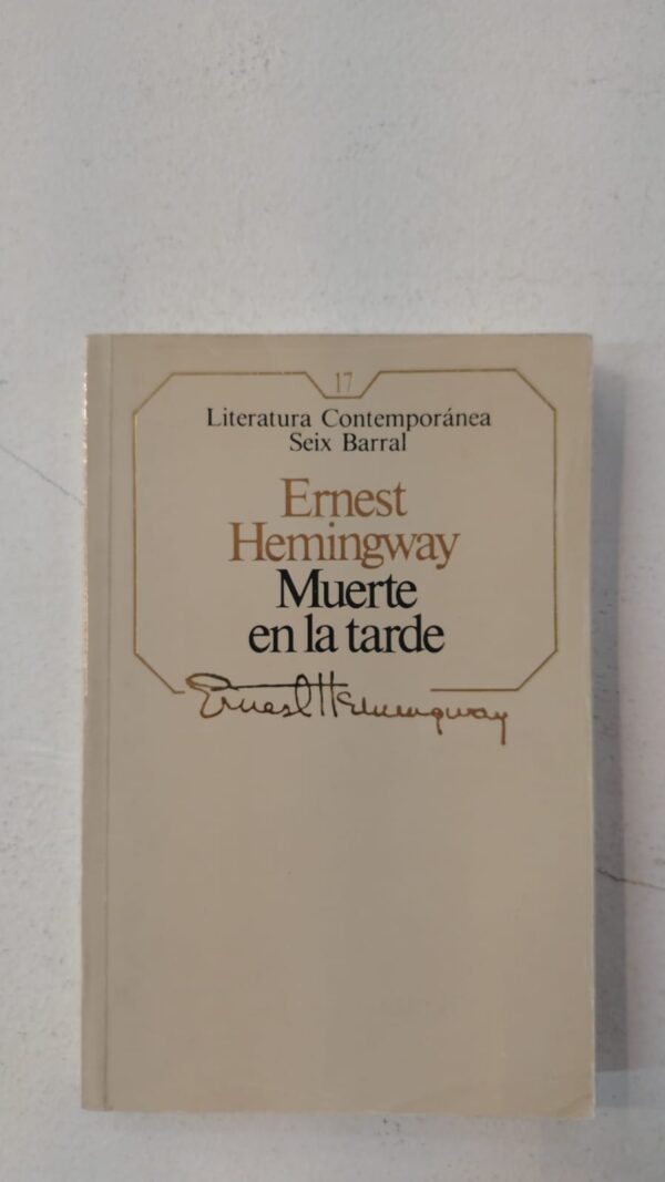 Muerte en la tarde - Ernest Hemingway