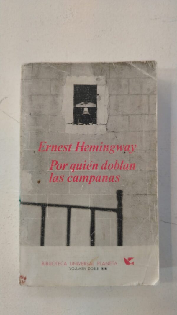 Por quién doblan las campanas - Ernest Hemingway