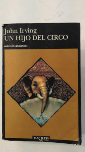 Un hijo del circo - John Irving