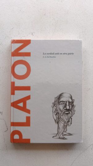 La verdad está en otra parte – Platón