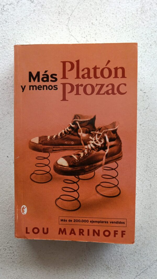 Más Platón y menos Prozac – Lou Marinoff