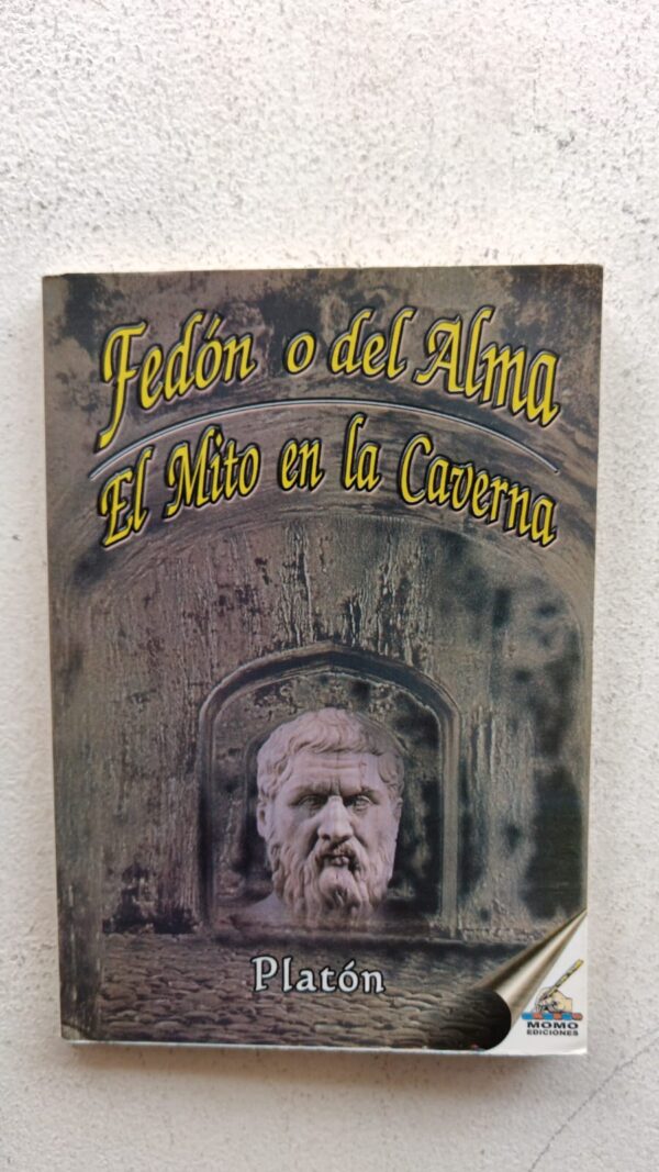 Fedón o del alma / El mito de la caverna – Platón