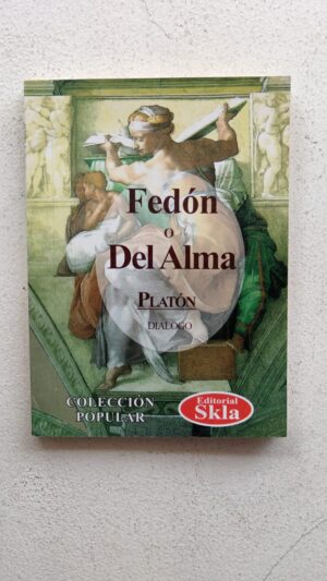 Fedón o del alma – Platón