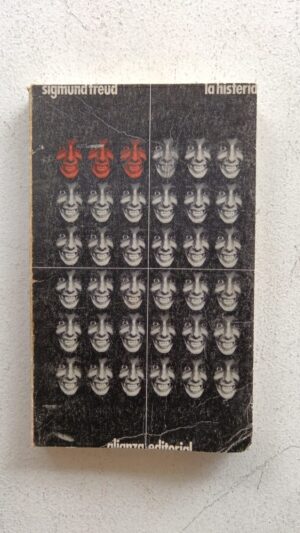 La histeria – Sigmund Freud