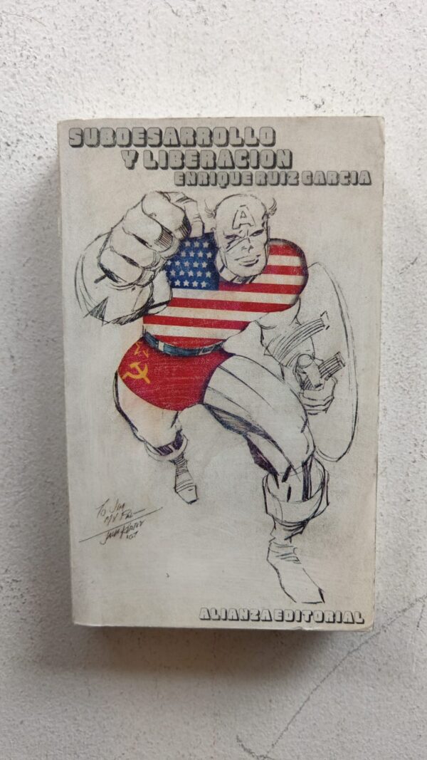 Subdesarrollo y liberación – Enrique Ruiz García