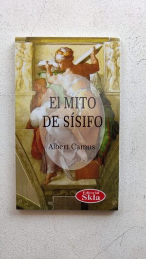 El mito de Sísifo – Albert Camus