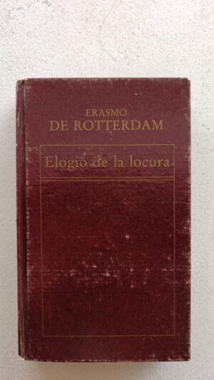 Elogio de la locura – Erasmo de Rotterdam