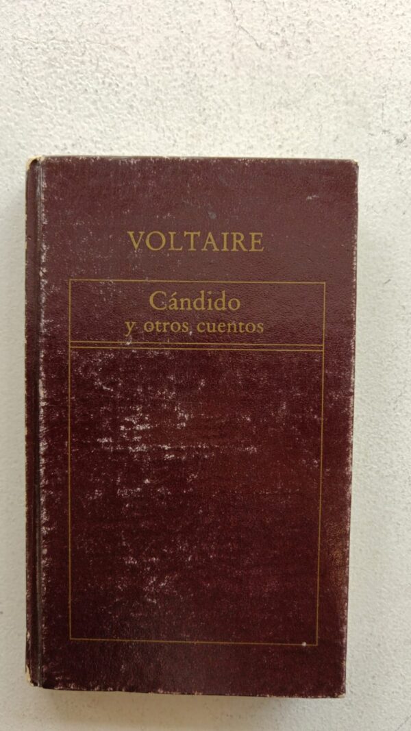 Cándido y otros cuentos – Voltaire