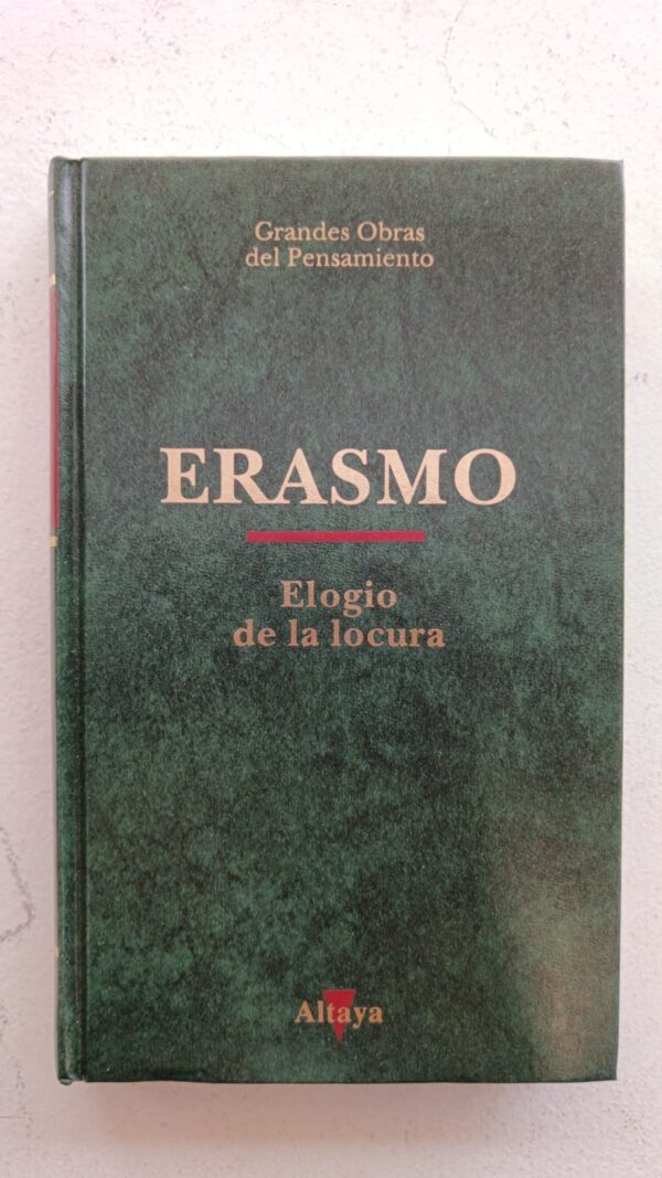 Elogio de la locura – Erasmo de Róterdam