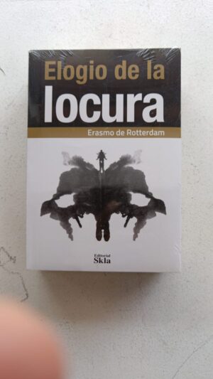 Elogio de la locura – Erasmo de Róterdam